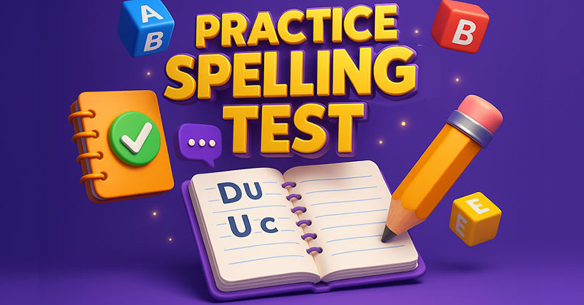 New Module: Practice Spelling Test