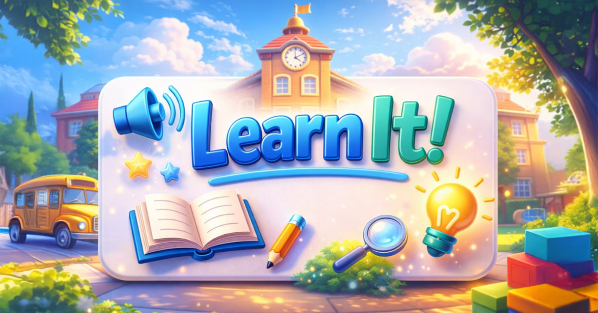 Introducing Learn It! The New Vocabulary Kickoff Module